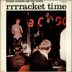 Ronnie Hawkins : Racket Time